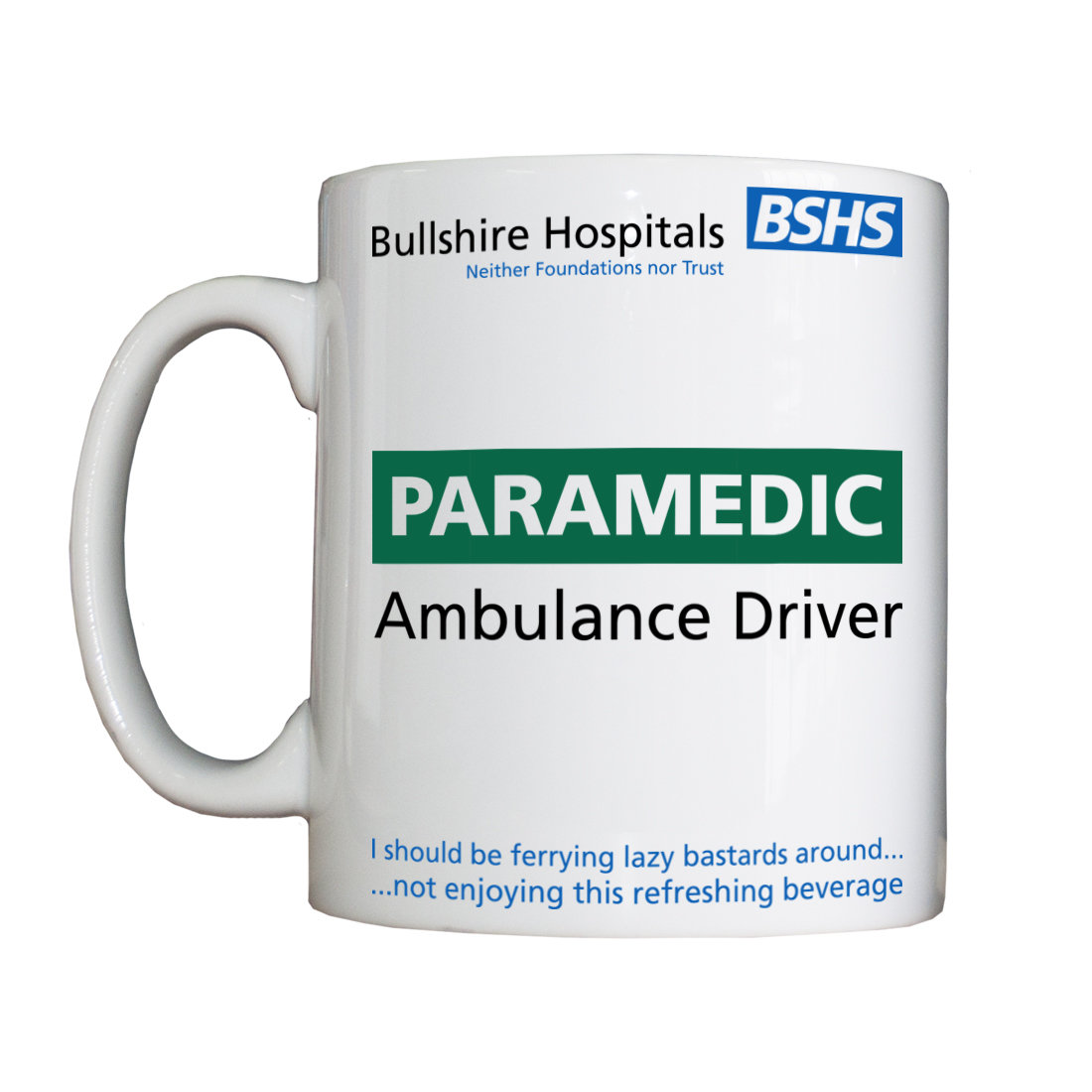 Personalised 'BSHS Paramedic' Drinking Vessel BSHSParamedicVesselAmbulance