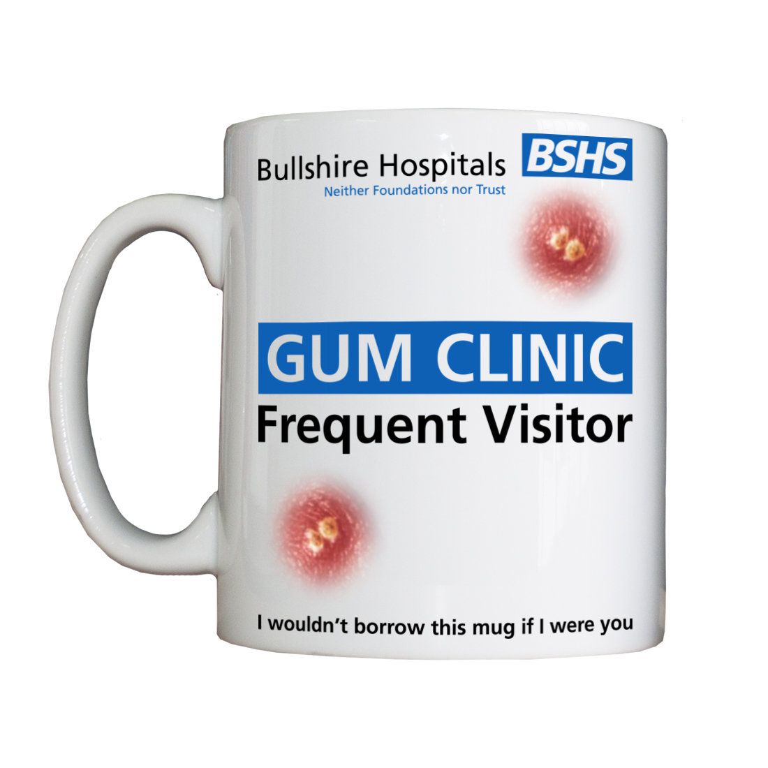 Personalised 'GUM Clinic Frequent Vistitor' Drinking Vessel BSHSGUMClinic