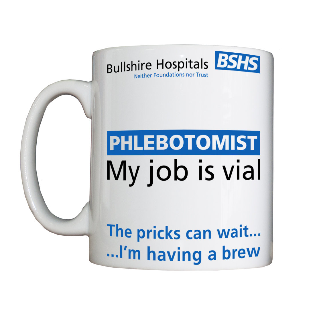 Personalised 'Phlebotomist' Drinking Vessel BSHSPhlebotomistVessel