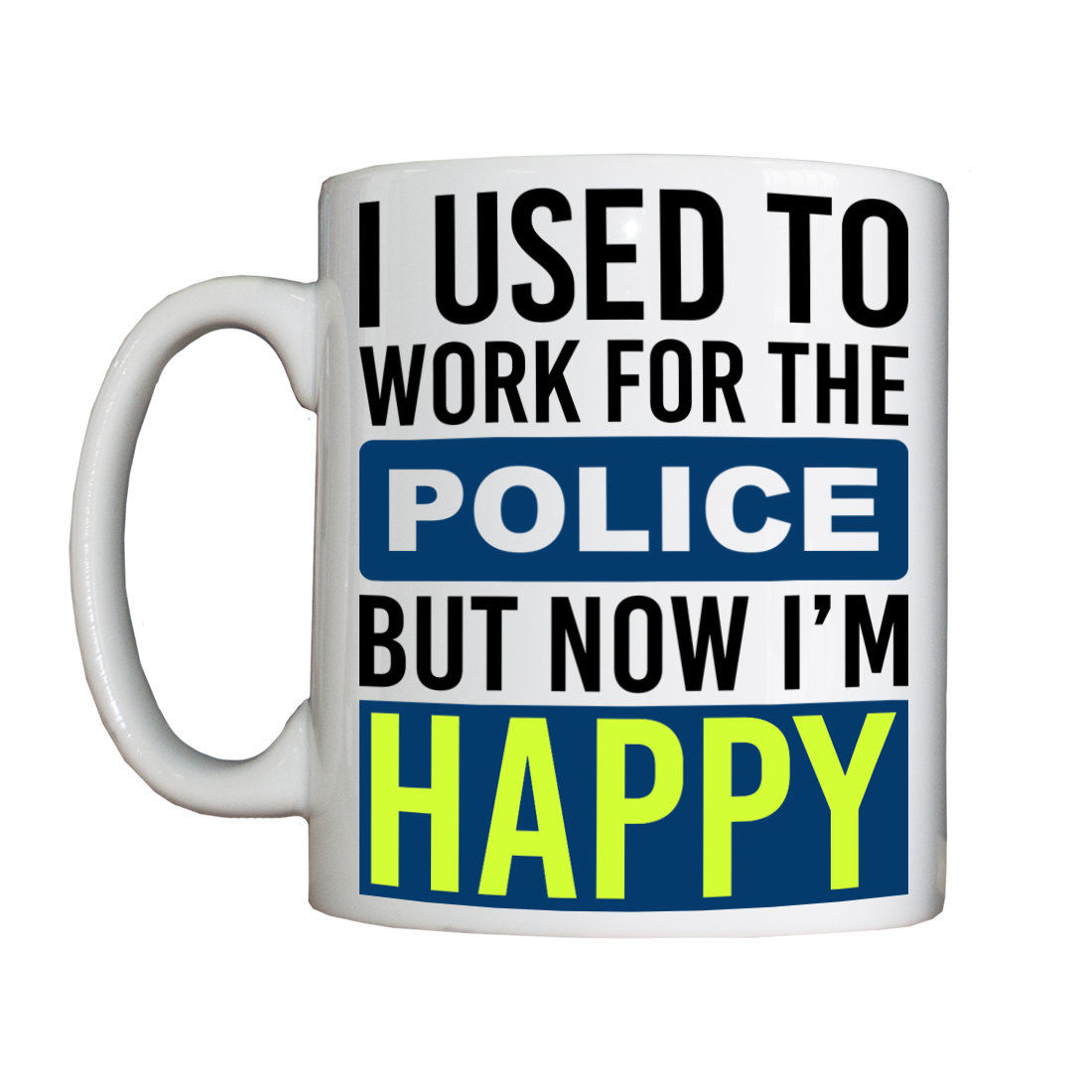 Personalised 'Ex-Police Staff' Drinking Vessel ExPoliceStaffVessel