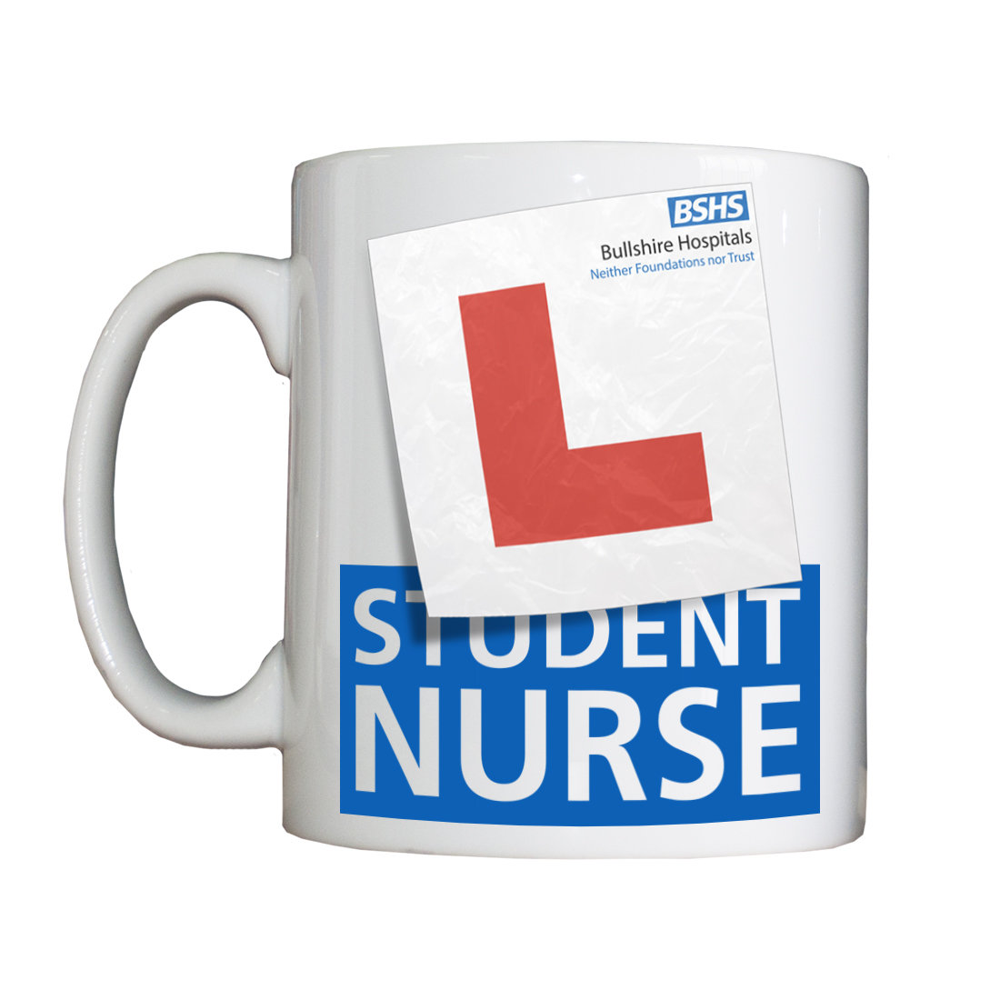Personalised 'Student Nurse' Drinking Vessel BSHSStudentNurseVessel