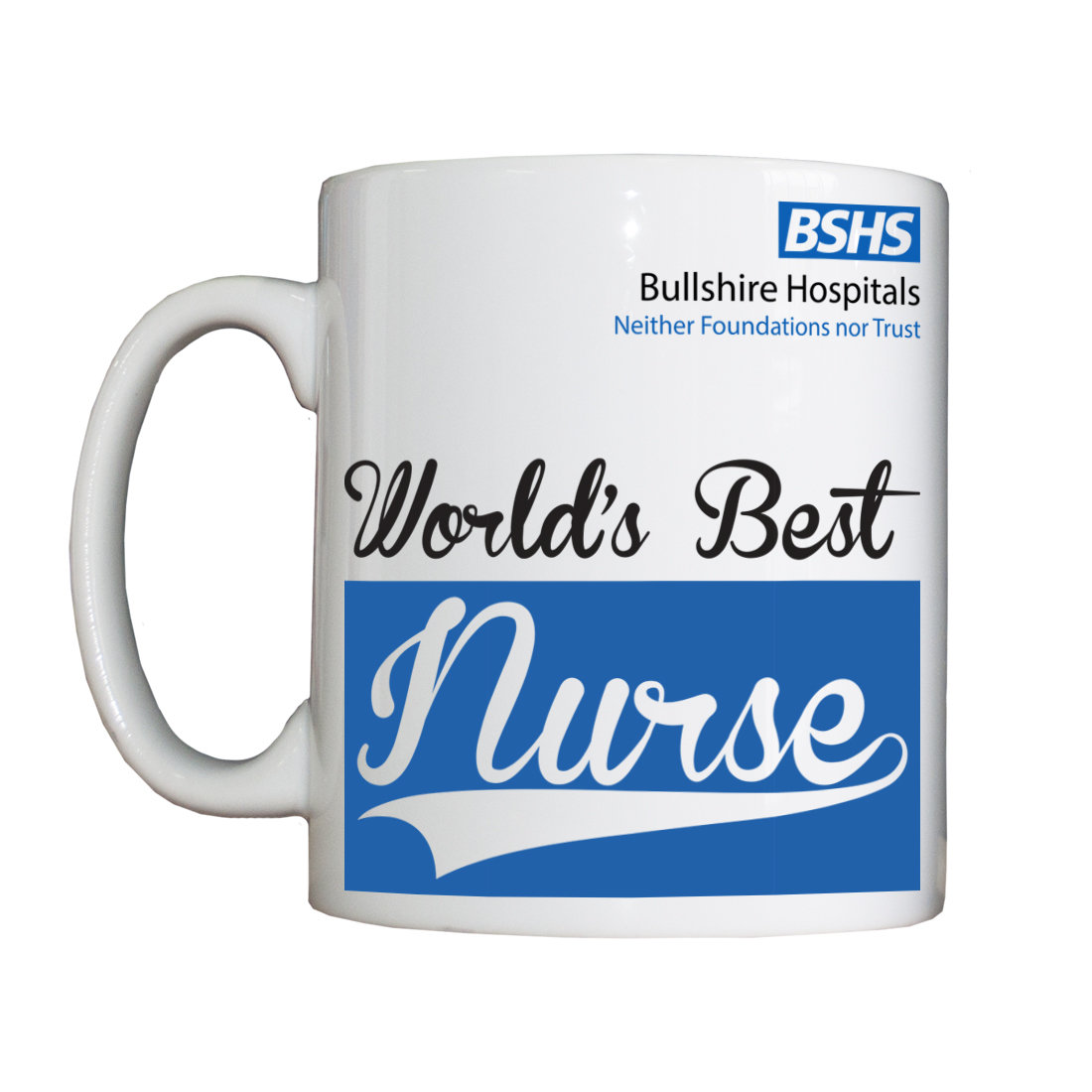 Personalised 'World's Best Nurse' Drinking Vessel BSHSWorldsBestNurse