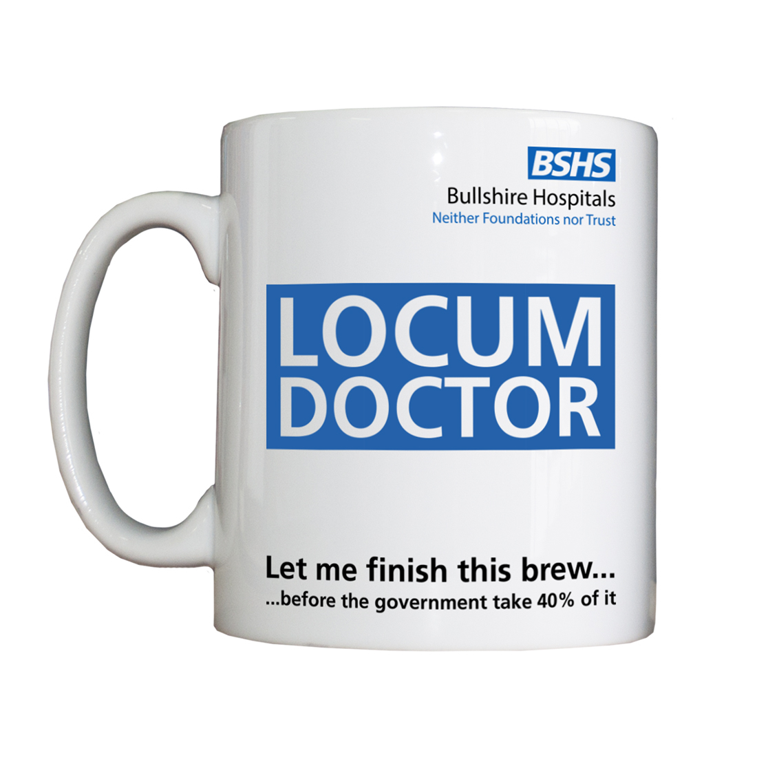 Personalised 'Locum Doctor' Drinking Vessel LocumDoctorVessel