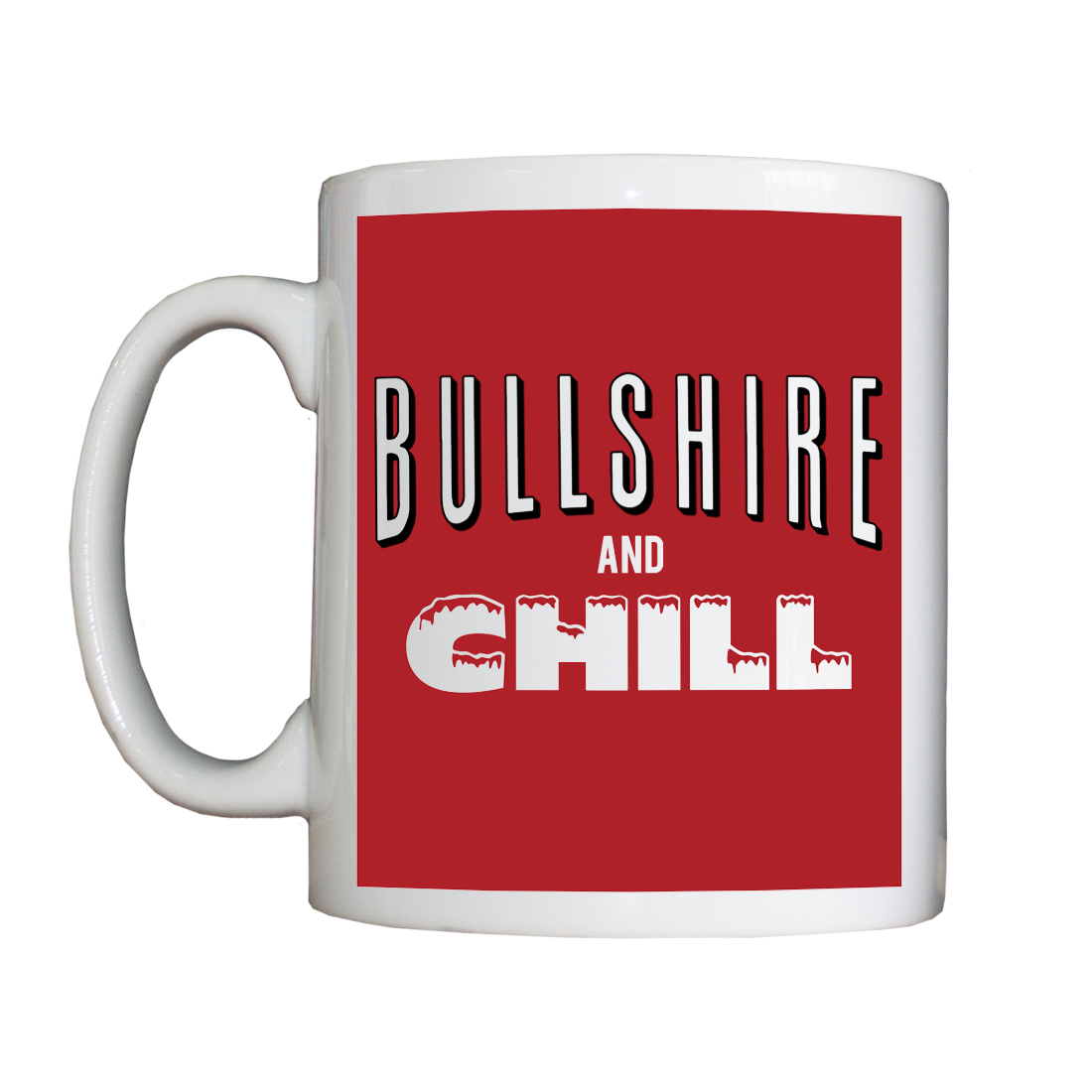 Personalised 'Bullshire and Chill' Drinking Vessel BullshireAndChillVessel