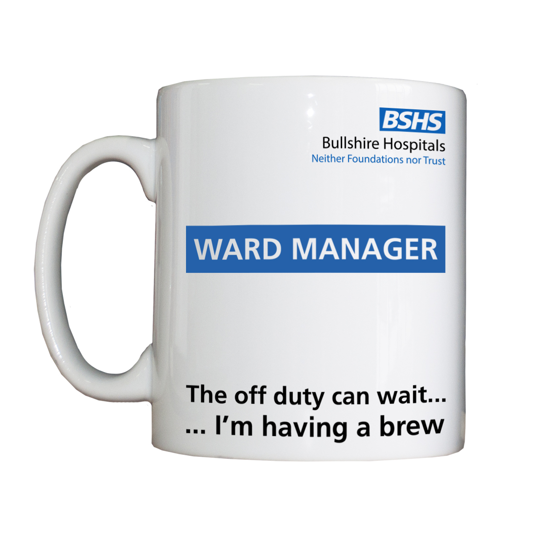 Personalised 'Ward Manager' Drinking Vessel BSHSWardManagerVessel