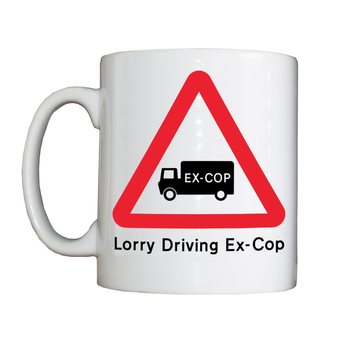 Personalised 'Lorry Driving Ex-Cop' Drinking Vessel LorryDrivingExCopVessel
