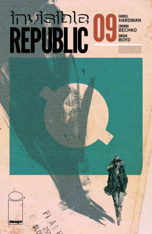 Invisible Republic #9 OCT150572