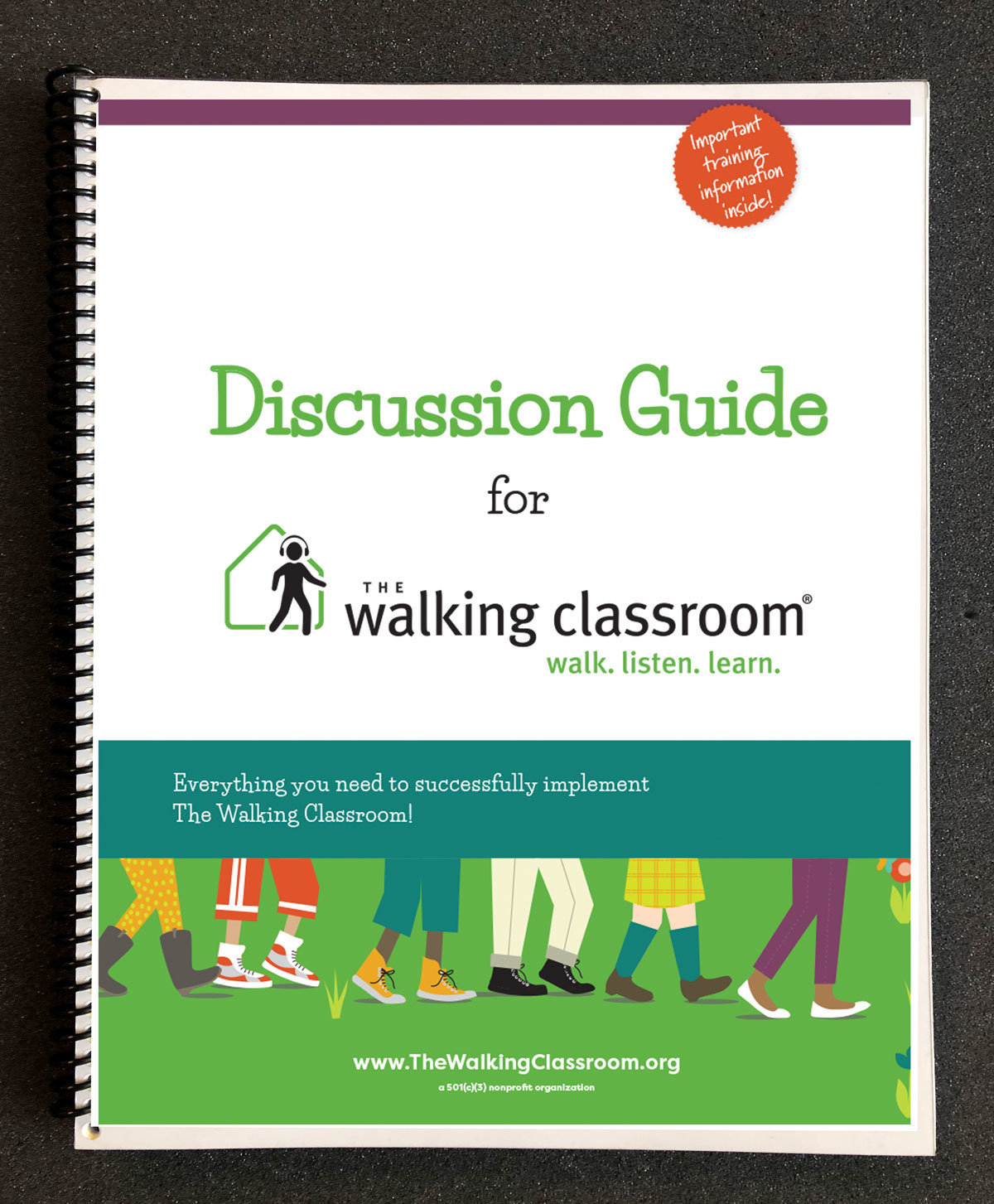 The Walking Classroom Discussion Guide for Out-of-School Time The Walking Classroom Discussion Guide for Out-of-School Time