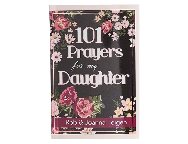 101 Prayers For My Daughter