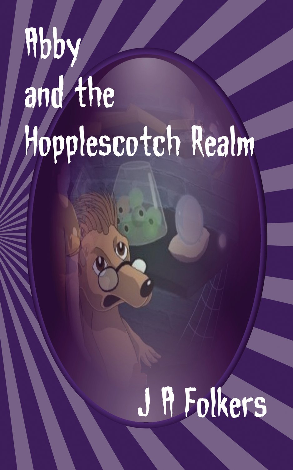 Abby and the Hopplescotch Realm - 1