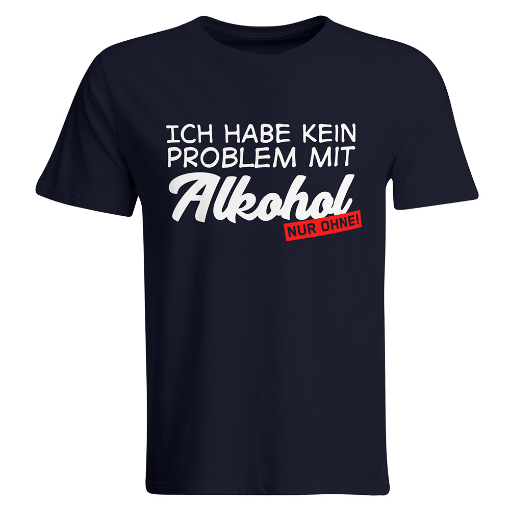 "Sauf-Counter" T-Shirt + "Ich habe kein Problem mit Alkohol - nur ohne" T-Shirt (Herren)