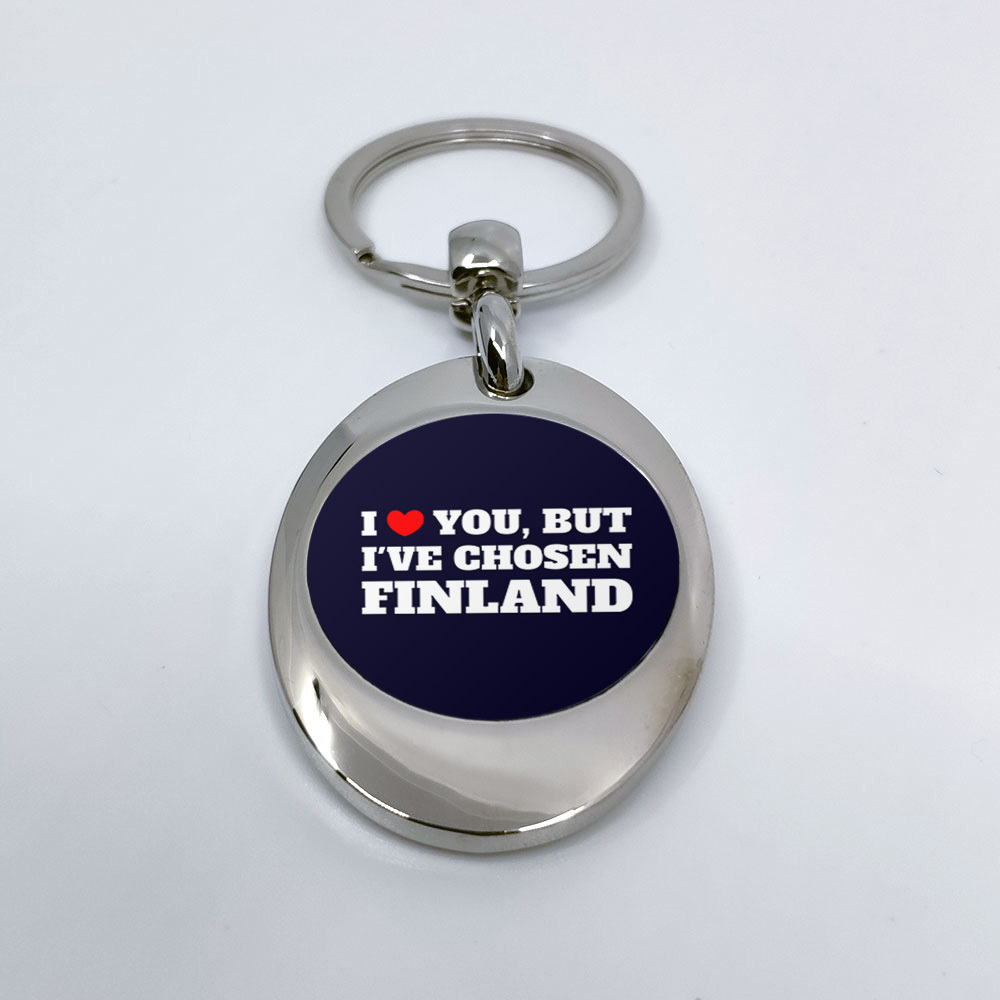 "I love you, but i've chosen Finland" Schlüsselanhänger mit integriertem Einkaufswagen-Chip 92109