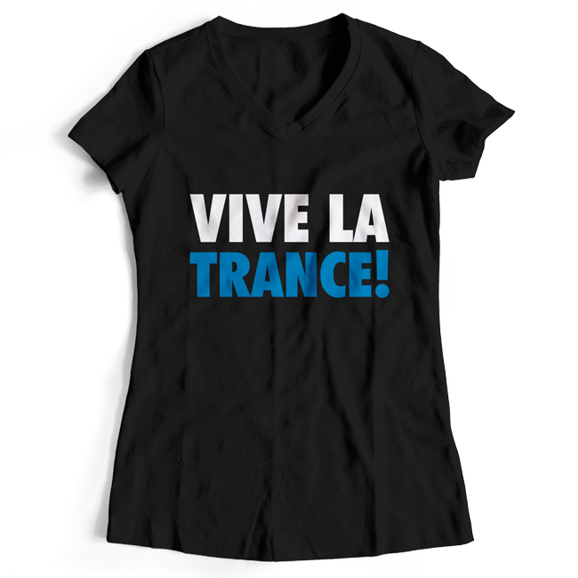 Vive La Trance! (T-Shirt Women) 00038