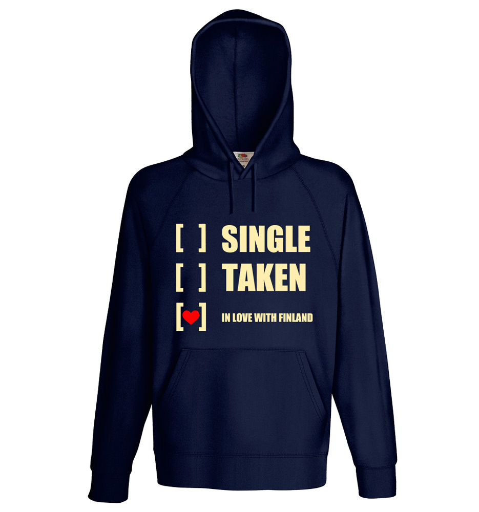 "Single, taken, in love with Finland" Hoodie (Unisex) M1-FT 00153