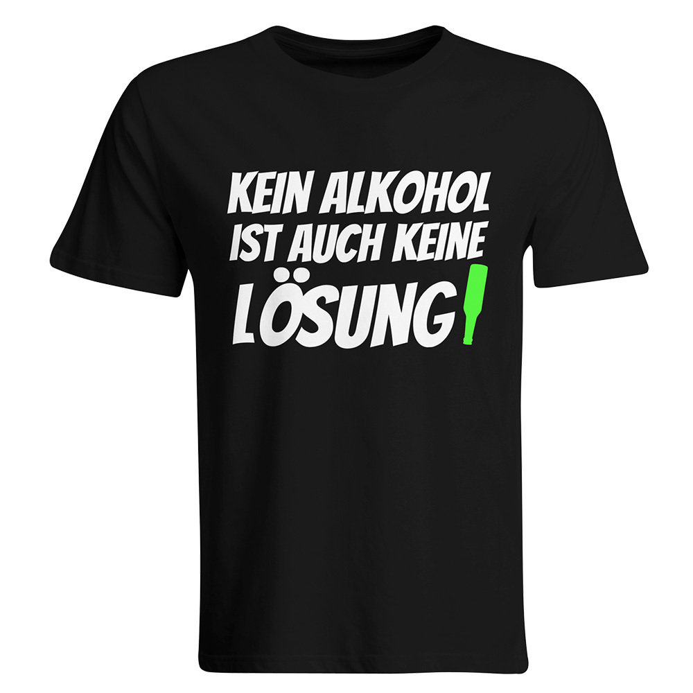 Kein Alkohol ist auch keine Lösung Malle T-Shirt 85805